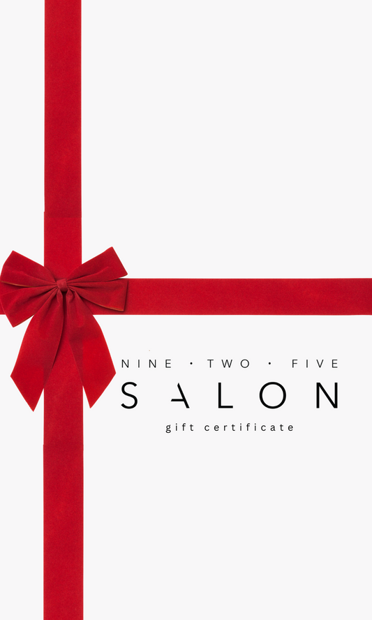 Nine Two Five Salon Gift Certificate